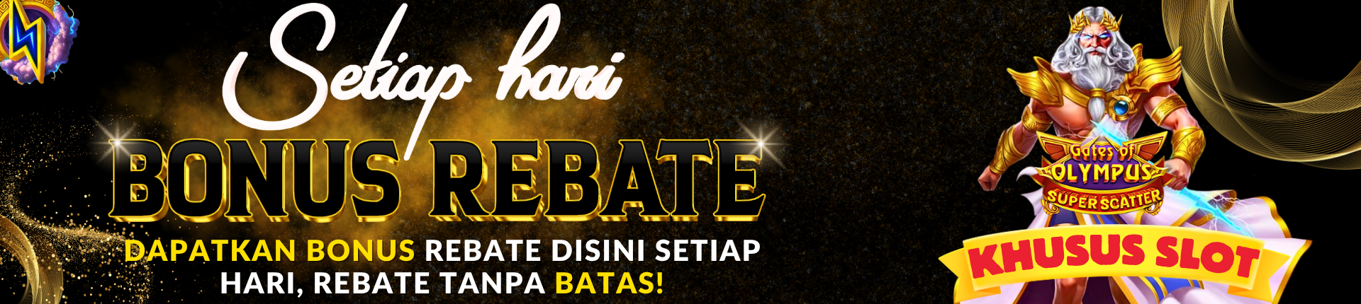 Bonus Rebate Setiap Hari